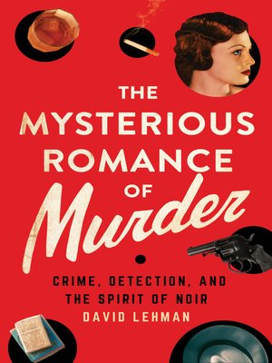 cover image of The Mysterious Romance of Murder